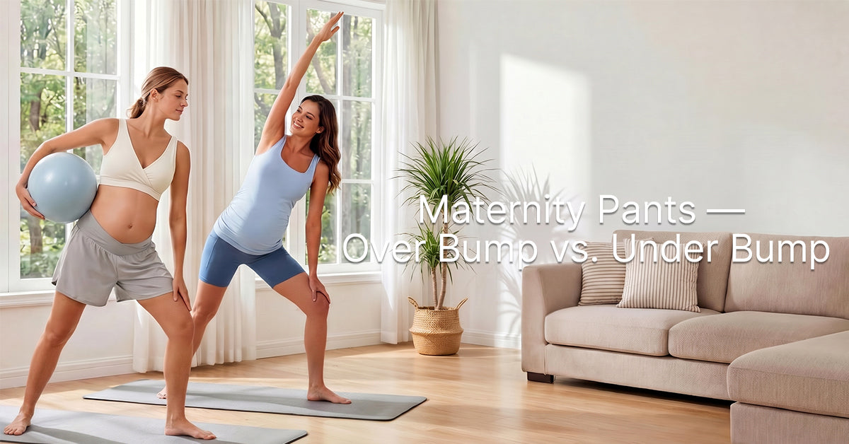 Over Bump vs. Under Bump Maternity Pants: Which Fit Is Right for You?